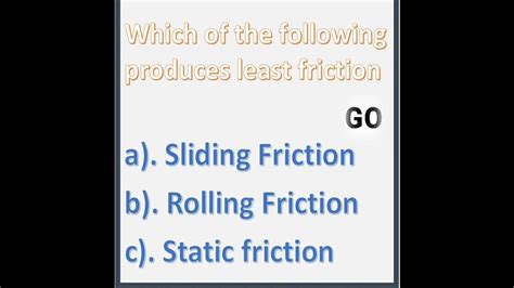 which type of oil produces the least amount of friction|10 degree oil rating.